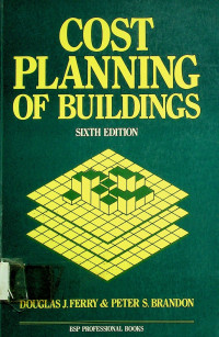 COST PLANNING OF BUILDING, SIXTH EDITION