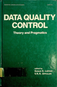 DATA QUALITY CONTROL; Theory and Pragmatics