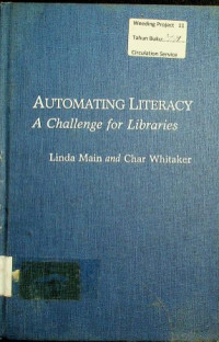 AUTOMATING LITERACY: A Challenge for Libraries