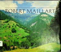 ROBERT MILLART AND THE OF REINFORCED CONCRETE