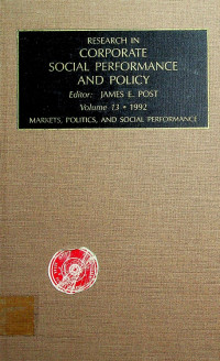 RESEARCH IN CORPORATE SOCIAL PERFORMANCE AND POLICY; MARKETS, POLITICS, AND SOCIAL PERFORMANCE
