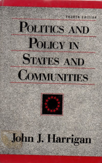 POLITICS AND POLICY IN STATES AND COMMUNITIES