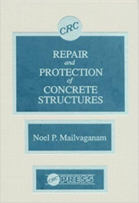 REPAIR and PROTECTION of CONCRETE STRUCTURES