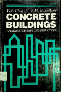 CONCRETE BUILDINGS : ANALYSIS FOR SAFE CONSTRUCTION