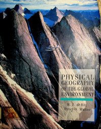 PHYSICAL GEOGRAPHY OF THE GLOBAL ENVIRONMENT
