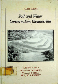 Soil and Water Conservation Engineering, FOURTH EDITION