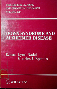 DOWN SYNDROM AND ALZHEIMER DISEASE