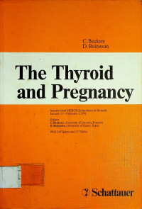 The Thyroid and Pregnancy