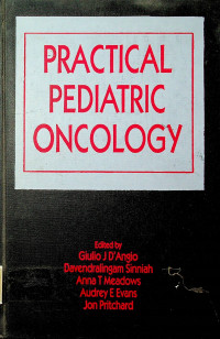 PRACTICAL PEDIATRIC ONCOLOGY
