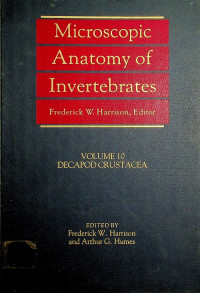 Micoscopic Anatomy of Inverteberates VOLUME 10 DECAPOD CRUSTACEA