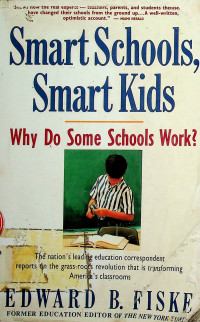 Smart Schools, Smart Kids: Why Do Some Schools Work?