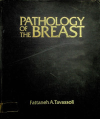 PATHOLOGY OF THE BREAST