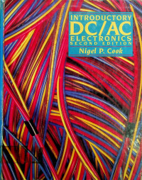 INTRODUCTORY DC/AC ELECTRONICS, SECOND EDITION