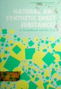 NATURAL AND SYNTHETIC SWEET SUBSTANCES