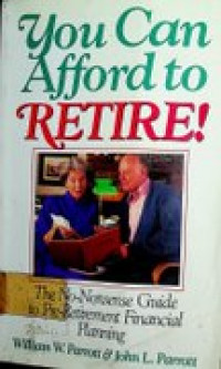 You Can Afford to RETIRE!