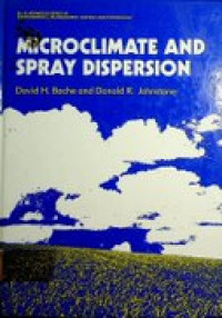 MICROCLIMATE AND SPRAY DISPERSION