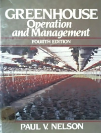 GREENHOUSE: Operation and Management, FOURTH EDITION