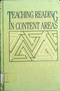 TEACHING READING AND STUDY SKILLS IN CONTENT AREAS, SECOND EDITION