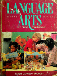 LANGUAGE ARTS: EXPLORING CONNECTIONS, SECOND EDITION