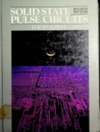 SOLID STATE PULSE CIRCUITS, FOURTH EDITION