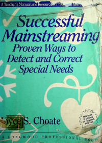 Successful Mainstreaming Proven Ways to Detect and Correct Special Needs