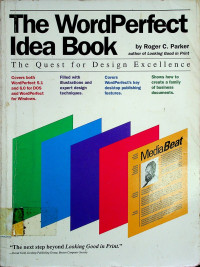 The WordPerfect Idea Book: The Quest for Design Excellence