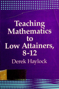 Teaching Mathematics to Low Attainers, 8-12