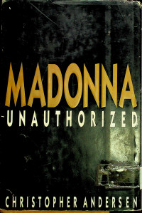 MADONNA ANAUTHORIZED