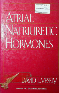 ATRIAL NATRIURETIC HORMONES