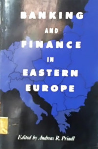 BANKING AND FINANCE IN EASTERN EUROPE