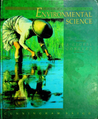 ENVIRONMENTAL SCIENCE: A GLOBAL CONCERN, second edition