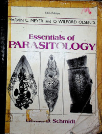 Essentials of PARASITOLOGY, Marvin C. Meyer and O. Wilford Olsen's, Fifth Edition