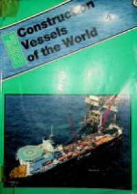 Construction Vessels of the World