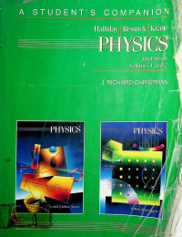 PHYSICS: A STUDENT'S COMPANION, Volume 1 and 2, 4th Edition