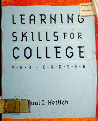 LEARNING SKILLS FOR COLLEGE AND CAREER