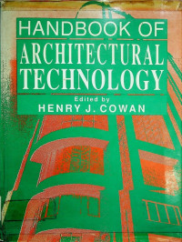 HANDBOOK OF ARCHITECTURAL TECHNOLOGY