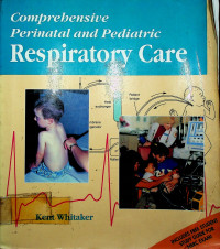 Comprehensive Perinatal and Pediatric Respiratory Care