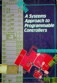 A Systems Approach to Programmable Controllers