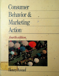 Consumer Behavior & Marketing Action, fourth edition