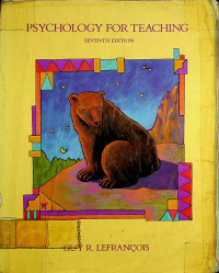 PSYCHOLOGY FOR TEACHING, SEVENTH EDITION