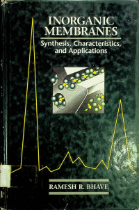 INORGANIC MEMBRANES ; Synthesis, Characteristic, and Applications