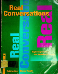 Real Conversations; Beginning Listening and Speaking Activities Book 2