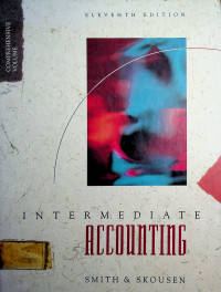 INTERMEDIATE ACCOUNTING ELEVENTH EDITION