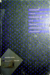 BOUNDARY VALUE PROBLEMS and PARTIAL DIFFERENTIAL EQUATIONS