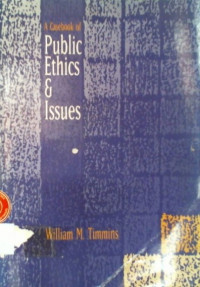 A Casebook of Public ethics and Issues