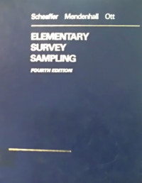 ELEMENTARY SURVEY SAMPLING, FOURTH EDITION