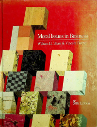 Moral Issues in Business, 5th Edition
