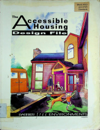 The Accessible Housing Design File