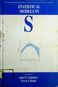 STATISTICAL MODELS IN S