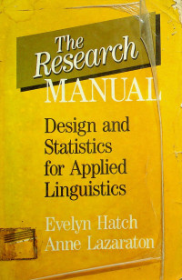The Research MANUAL: Design and Statistics for Applied Linguistics
